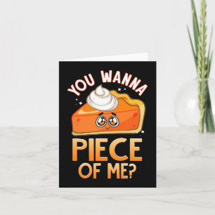 Tarjeta Quieres Una Pieza De Mí Graciosa Caída Pun Pumpkin