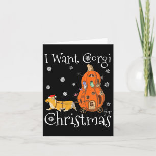Tarjeta Quiero Corgi Para Navidades Divertido Perro De San