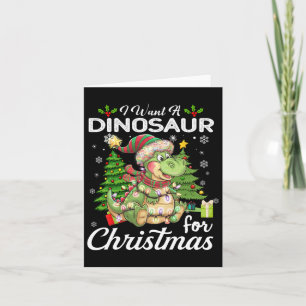 Tarjeta Quiero Dinosaurios Para Navidades Dones Cuidados X