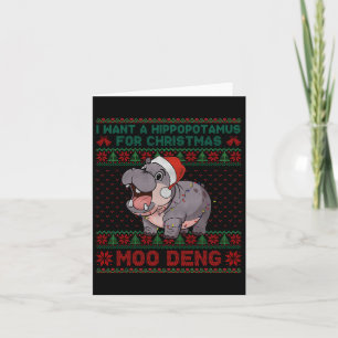 Tarjeta Quiero Un Hipopótamo Para Los Navidades Moo Deng U