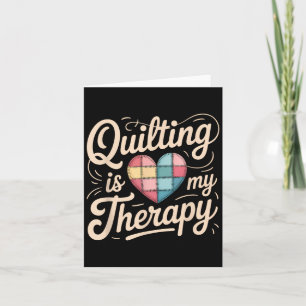 Tarjeta Quilting Es Mi Terapia Que Termina El Tee Para Muj