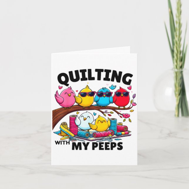 Tarjeta Quilting Hanging With My Funny Women Toddler Kids  (Anverso)