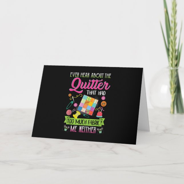 Tarjeta Quilting Womens cita alguna vez sobre Quilter (Anverso)