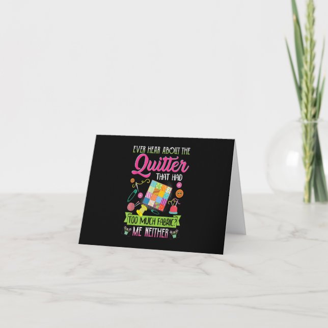 Tarjeta Quilting Womens cita alguna vez sobre Quilter (Anverso)