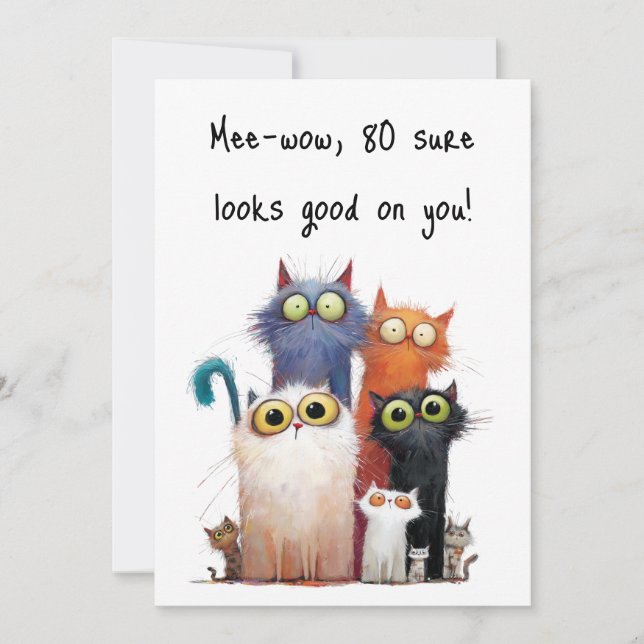 Tarjeta Quirky Cats with Big Eyes 80th Birthday Flat (Anverso)