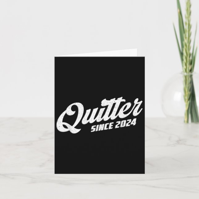 Tarjeta Quitter Since 2024 Non-smoker Quit Smoking  (Anverso)