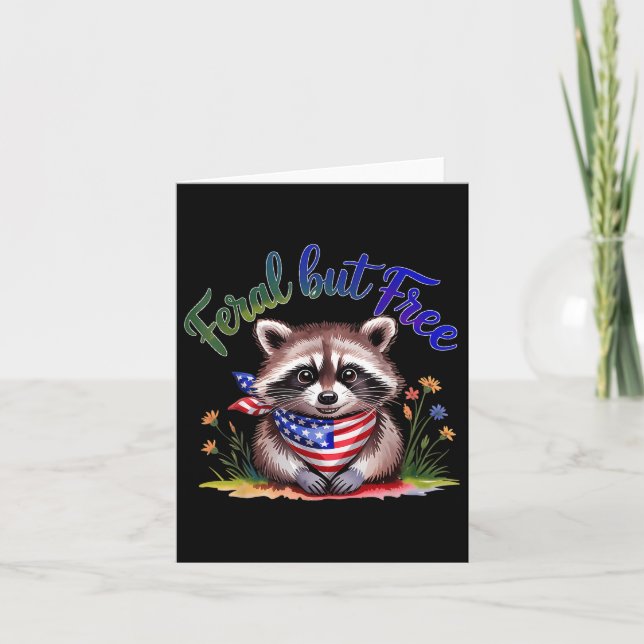 Tarjeta Raccoon Feral Pero Gratuito 4 De Julio Mujeres Pa (Anverso)