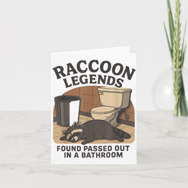 Tarjeta Raccoon Legends Found Ped Out In A Bathroom Trashe (Anverso)
