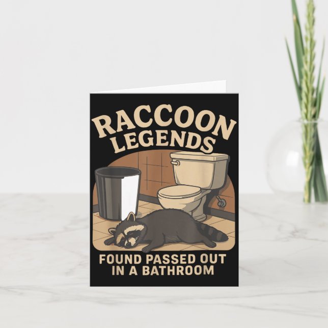 Tarjeta Raccoon Legends Found Ped Out In A Bathroom Trashe (Anverso)