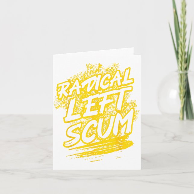 Tarjeta Radical Left S Funny Sarcastic Quote  (Anverso)
