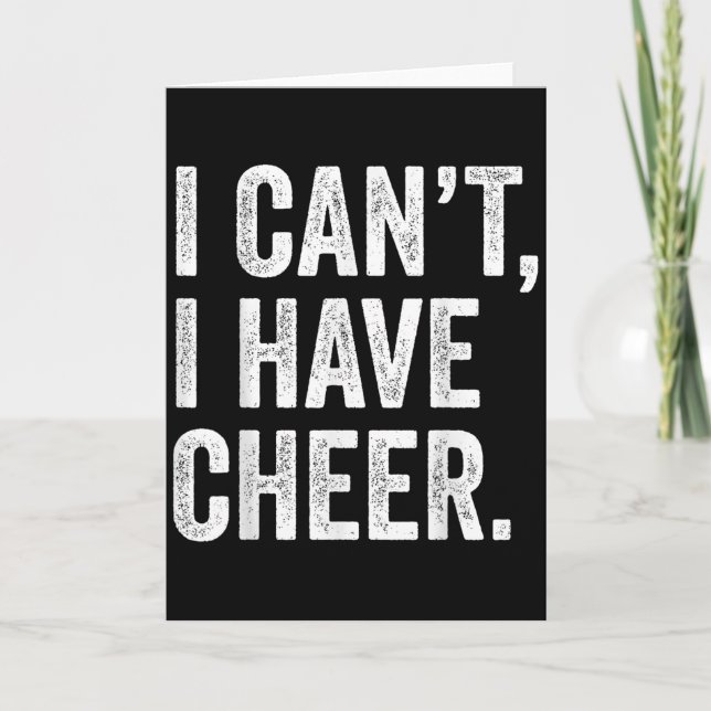 Tarjeta Rahiltees Co. I Can't I Have Cheer Cheerleader - B (Anverso)