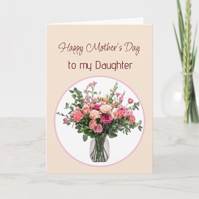 Tarjeta Ramo de flores del Día de la Madre para hija (Anverso)