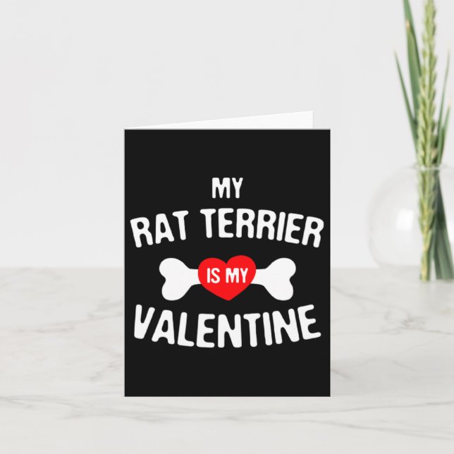 Tarjeta Rat Terrier Is My Valentine Rat Terrier Dog  (Anverso)