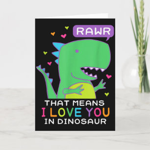 Tarjeta Rawr Eso Significa Que Te Amo En Escena De Dinosau