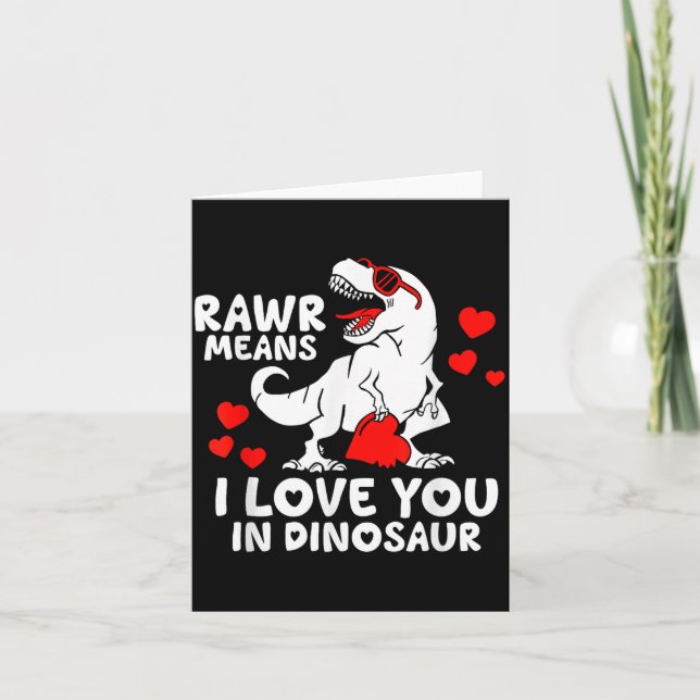 Tarjeta Rawr Means I Love You In Dinosaur Valentine’s Day  (Anverso)