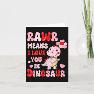 Tarjeta Rawr Significa Que Te Amo En San Valentín Corazón