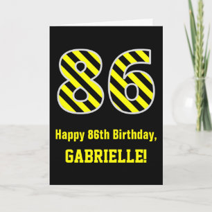 Tarjeta Rayas Negras y Amarillas "86"; Cumpleaños 86 + Nom