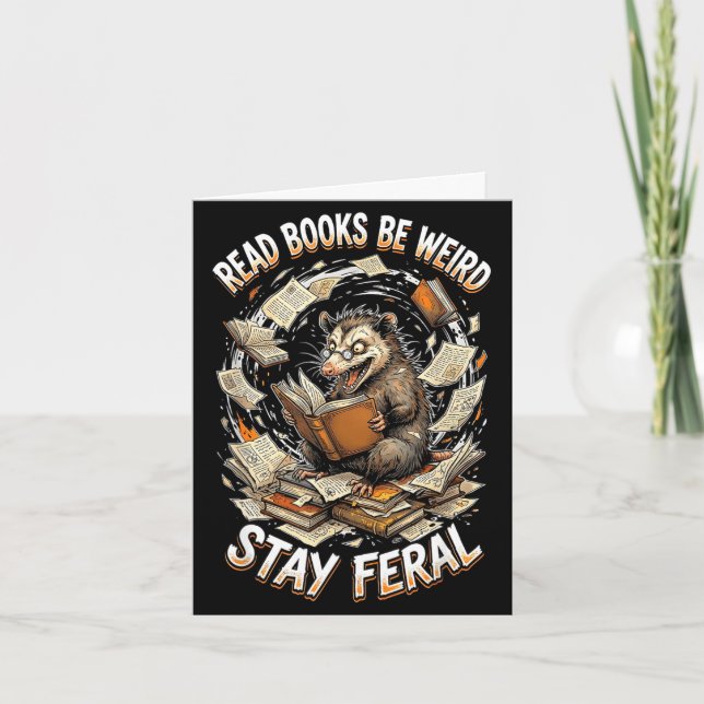 Tarjeta Read books be weird stay feral funny opossum (Anverso)