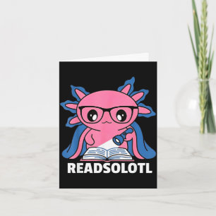 Tarjeta Readsolotl axolotl amante de los libros divertido