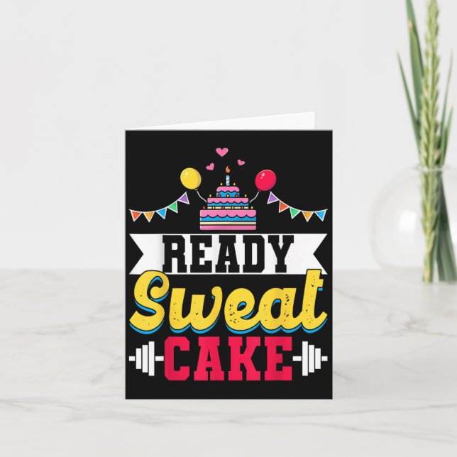 Tarjeta Ready Sweat Cake Womens Gym Fitness Workout Birthd (Anverso)
