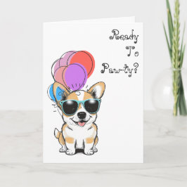 Tarjeta 'Ready To Paw-ty' Cool Corgi Cheerful Birthday