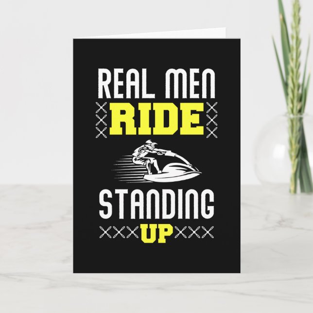 Tarjeta Real Man Ride Standing Up - Jet Ski (Anverso)