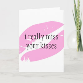 Tarjeta realmente extraño tus besos