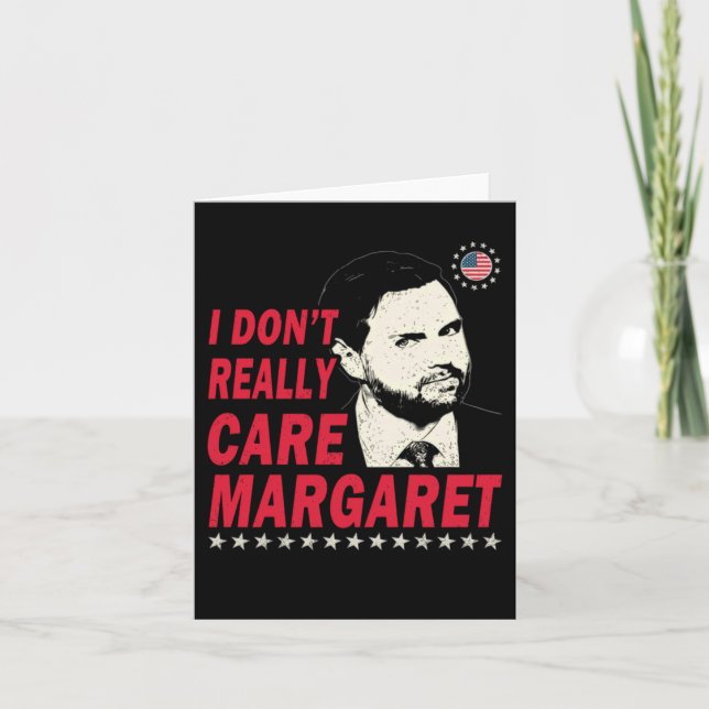 Tarjeta Realmente no me importa Margaret Funny 1 (Anverso)