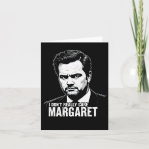 Tarjeta Realmente no me importan los momentos Margaret 202