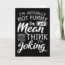 Realmente no soy divertido, solo soy malo Regalo s