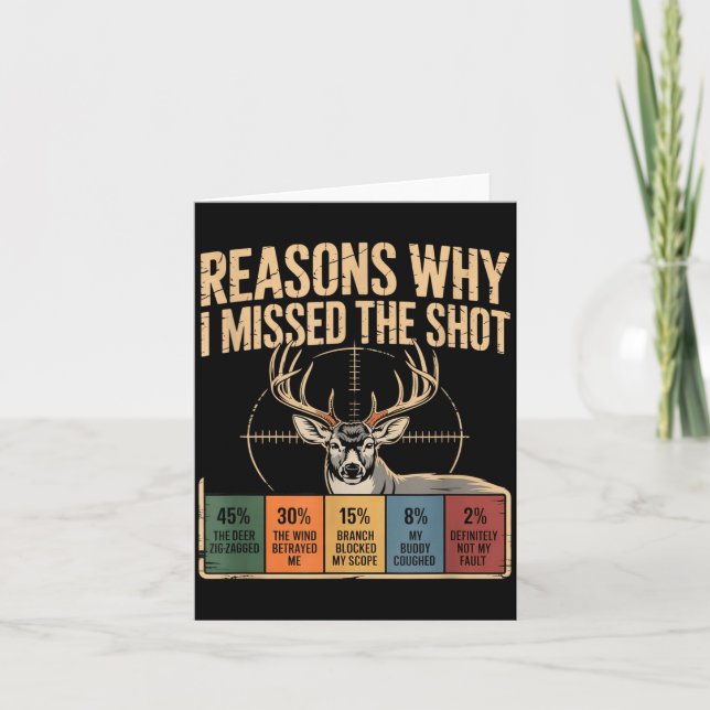 Tarjeta Reasons Why I Missed The Shot Funny Deer Hunting E (Anverso)