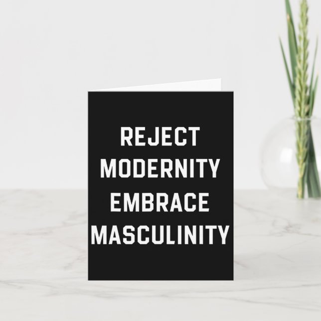 Tarjeta Rechazar la modernidad Abrazando la masculinidad (Anverso)