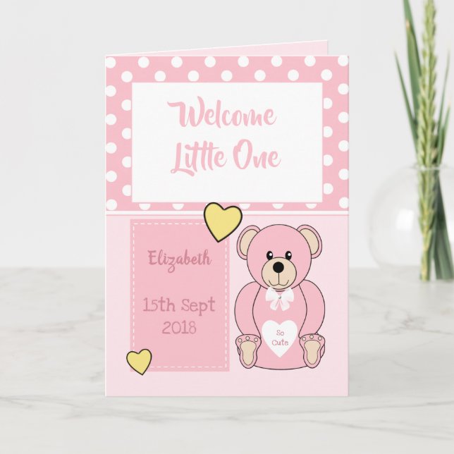 Tarjeta Recién nacido chica Teddy oso rosa bienvenida (Anverso)