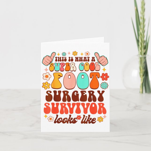 Tarjeta Recovery Funny Super A Cool Foot Surgery Survivor  (Anverso)