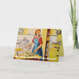 Tarjeta "... recuerda cuando tuviste tiempo para cocinar..