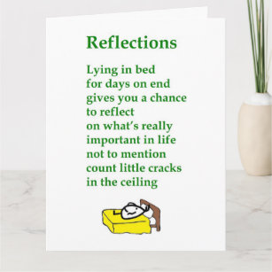Tarjeta Reflexiones - un divertido poema Get Well