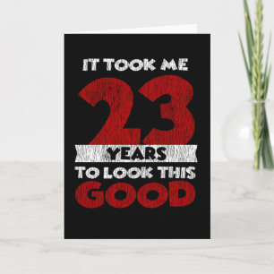 Tarjeta Regalo de cumpleaños divertido de 23 años de antig