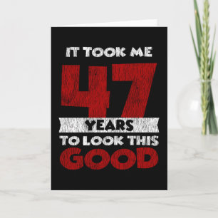 Tarjeta Regalo de cumpleaños divertido de 47 años de antig