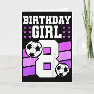 Tarjeta Regalo de cumpleaños para niña de 8 años Bday Fútb