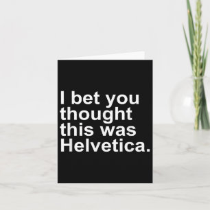 Tarjeta Regalo de diseño Helvetica sarcástico para diseñad