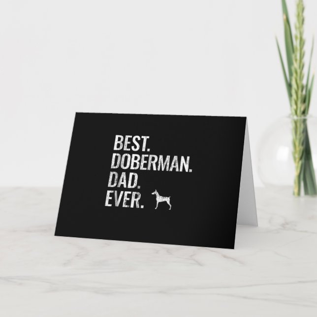Tarjeta Regalo de perro | Mejor. Doberman. Papá. Nunca (Anverso)