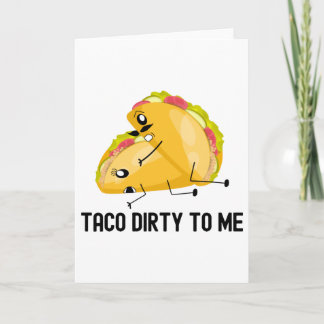 Tarjeta Regalo del Aniversario De Taco Sucio Para Mí