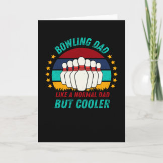Tarjeta Regalo del Día del Padre para Bowling Dad - Genial