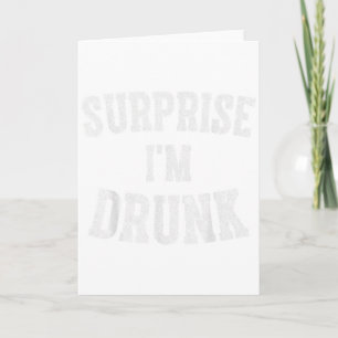 Tarjeta Regalo Divertido de Bebida Lindo Sorpresa Estoy Bo