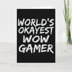 Tarjeta Regalo divertido para jugador de Wow, Mmo Rpg, jug
