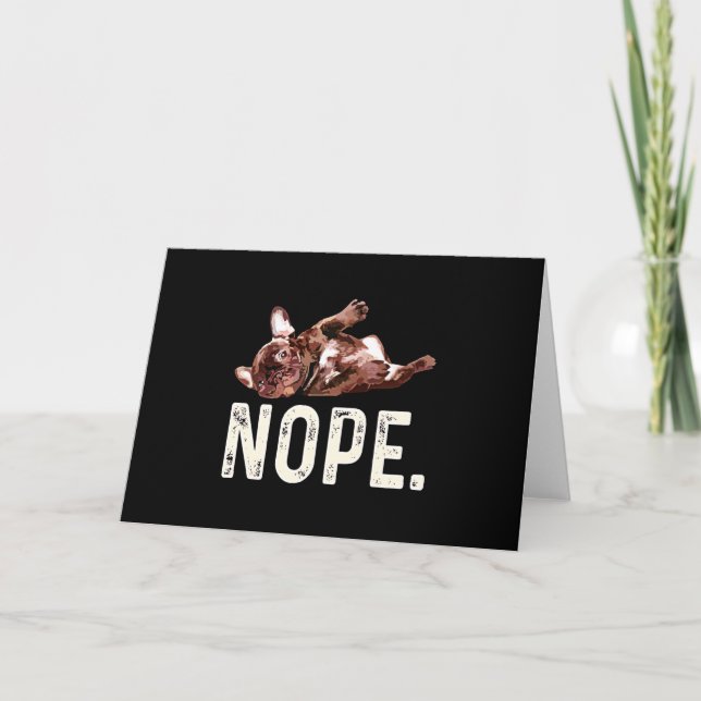 Tarjeta Regalo Frenchie | Bulldog Francés Nope. (Anverso)