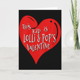 Tarjeta Regalo Nieto de Lolli y Pop Este Niño Es Valentin