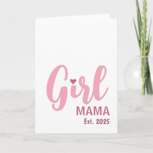 Tarjeta Regalo para Mamá de Niña Est. 2025 Nueva Mamá