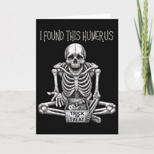 Tarjeta Regalos divertidos de Halloween Esqueleto Encontré