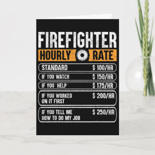 Tarjeta Regalos divertidos de tarifa por hora para bombero